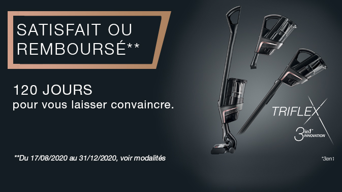 Offre aspirateur balai sans fil Triflex satisfait ou remboursé